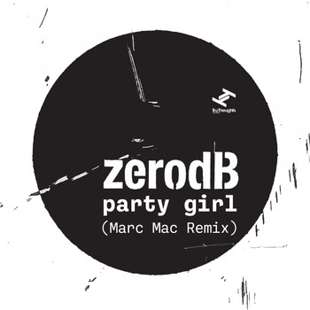 zero dB - Party Girl (Marc Mac Bruk Remix)