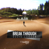 Ozzie London - Break Through