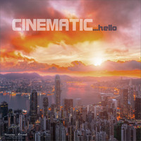 Cinematic - Hello