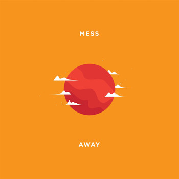 Mess - Away