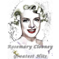 Rosemary Clooney - Rosemary Clooney - Greatest Hits
