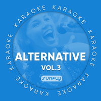 Sunfly Karaoke - The Sunfly Alternative Collection - Volume Three