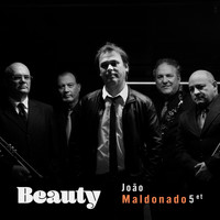 João Maldonado Quintet - Beauty