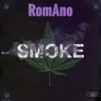 Romano - Smoke (Explicit)