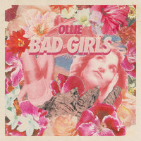 Ollie - Bad Girls
