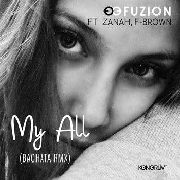 GFuziøn - My All (Bachata Rmx)