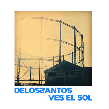 Delossantos - Ves el Sol?