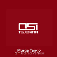OSI TEJERINA - Murga Tango