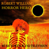 Robert Williams - Horror Hero