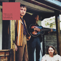 Tellus - Maria