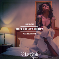 No Idols - Out of My Body