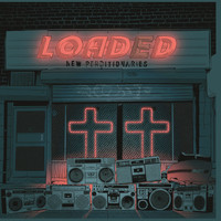 Loaded - New Perditionaries