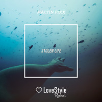 Maltin Fixx - Stolen Life