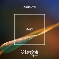 Argento - If Only