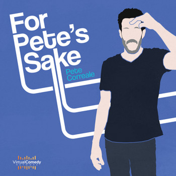 Pete Correale - For Pete's Sake