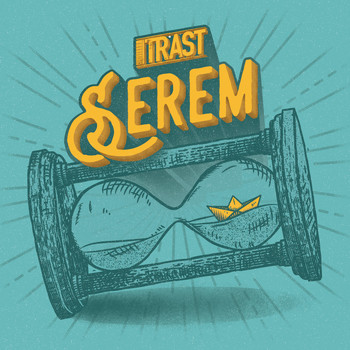 Trast - Serem