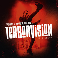 Terrorvision - Perseverance (Live in London)