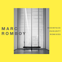 Marc Romboy - Moonface/Zukunft (Remixes)