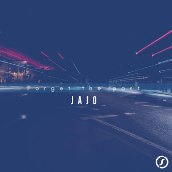 Jajo - Forget the Past