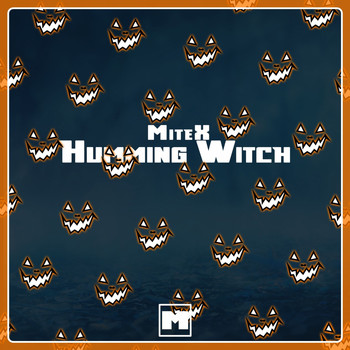 MITEX - Humming Witch