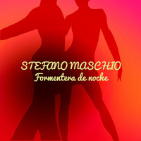 Stefano Maschio - Formentera de Noche