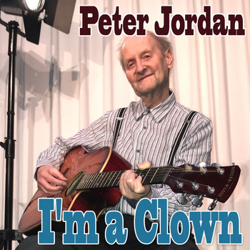 Peter Jordan - I'm a Clown