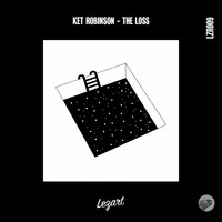 Ket Robinson - The Loss