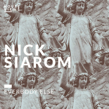 Nick Siarom - Everybody Else