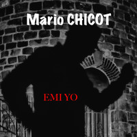 Mario Chicot - Emi yo