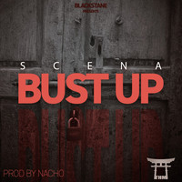 Scena - Bust Up