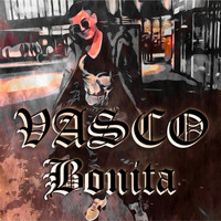 Vasco - Bonita