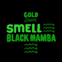 Smell - Black Mamba