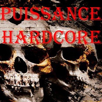 Various Artists - Puissance Hardcore (Explicit)