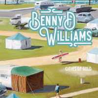 Benny D Williams - Cities Of Gold