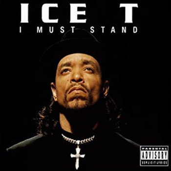 Ice-T - I Must Stand (Explicit)