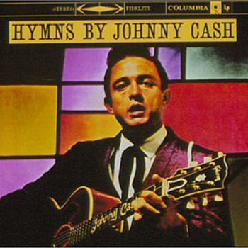 Johnny Cash - Hymns by Johnny Cash (Explicit)
