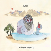 Genii - Till the Moon and Back EP