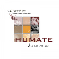 Humate - 3 & the Remixes