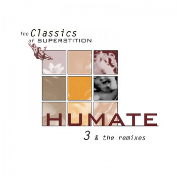 Humate - 3 & the Remixes