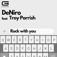 Deniro - Rock with You