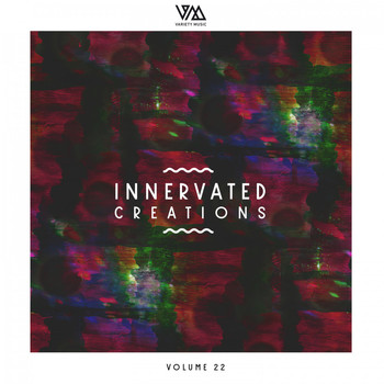 Various Artists - Innervated Creations, Vol. 22