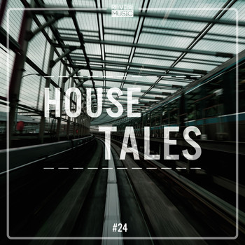 Various Artists - House Tales, Vol. 24