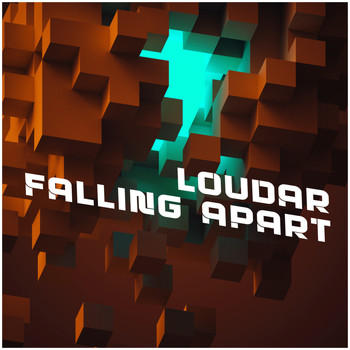 Loudar - Falling Apart