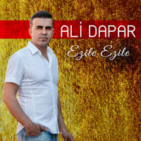 Ali Dapar - Ezile Ezile