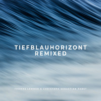 Thomas Lemmer & Christoph Sebastian Pabst - Tiefblauhorizont (Remixed)