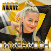Nadine - Immer noch