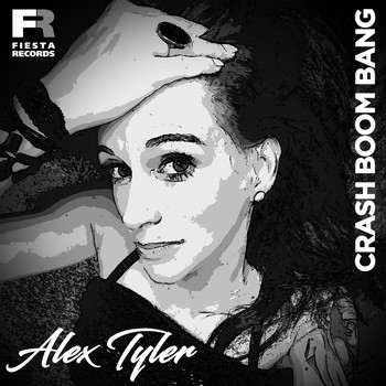 Alex Tyler - Crash Boom Bang