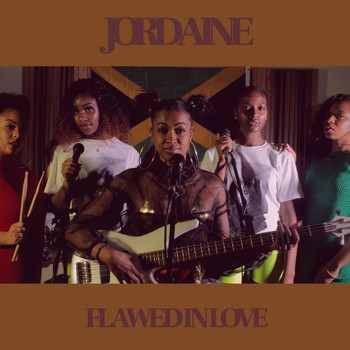 Jordaine / - Flawed in Love