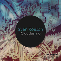 Sven Roesch - Cloudestino
