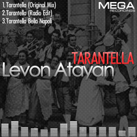 Levon Atayan - Tarantella - Ep